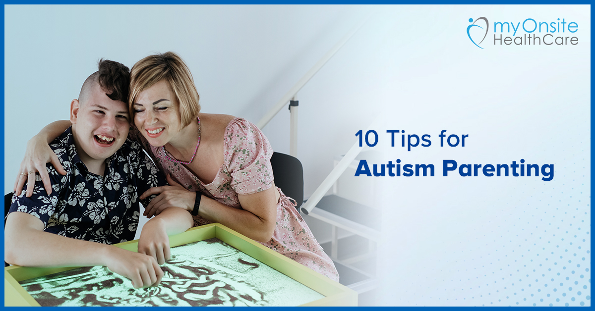 10 Tips for Autism Parenting