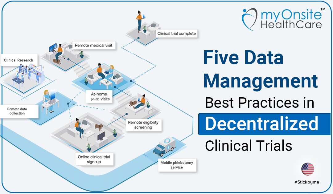 Five Data Management Best Practices in Decentralized Clinical Trials
