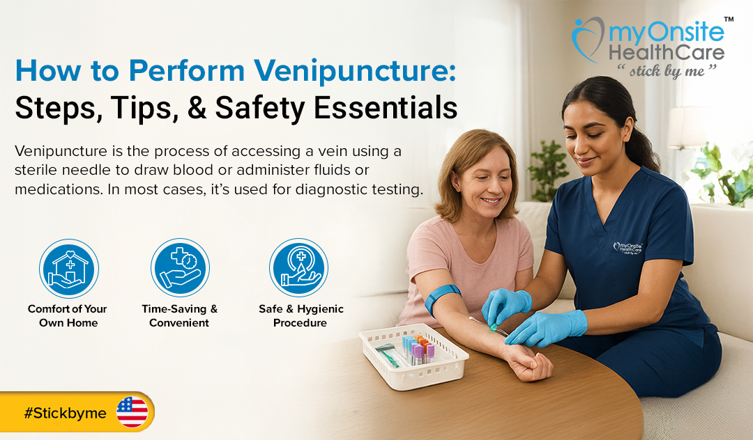 How to Perform Venipuncture: Steps, Tips, and Safety Essentials