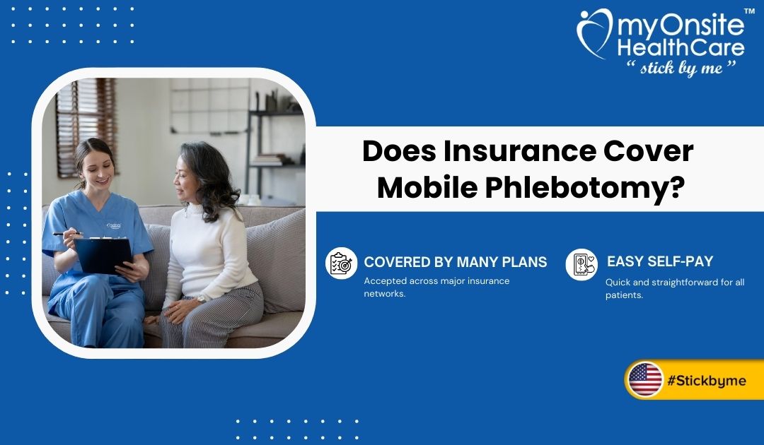 Does Insurance Cover Mobile Phlebotomy?