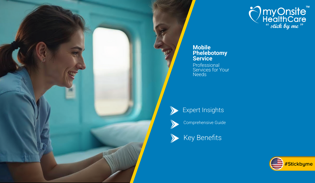 Mobile Phelebotomy Service