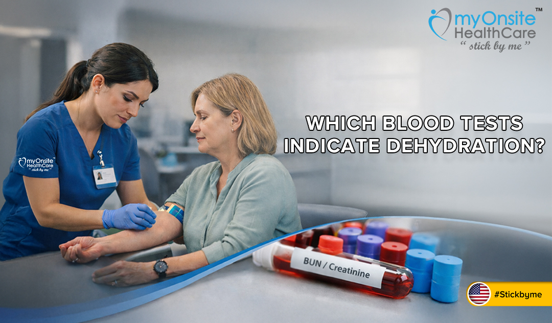 Which Blood Tests Indicate Dehydration?